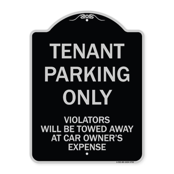 Designer Series-Tenant Parking Violators Will Be Towed Away Car Owner, 24" x 18", BS-1824-9750